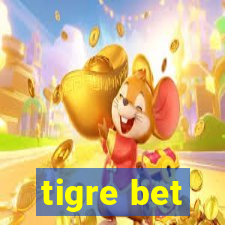 tigre bet